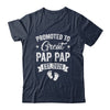 Promoted To Great Pap Pap Est 2026 Pregnancy Announcement Shirt & Hoodie | teecentury