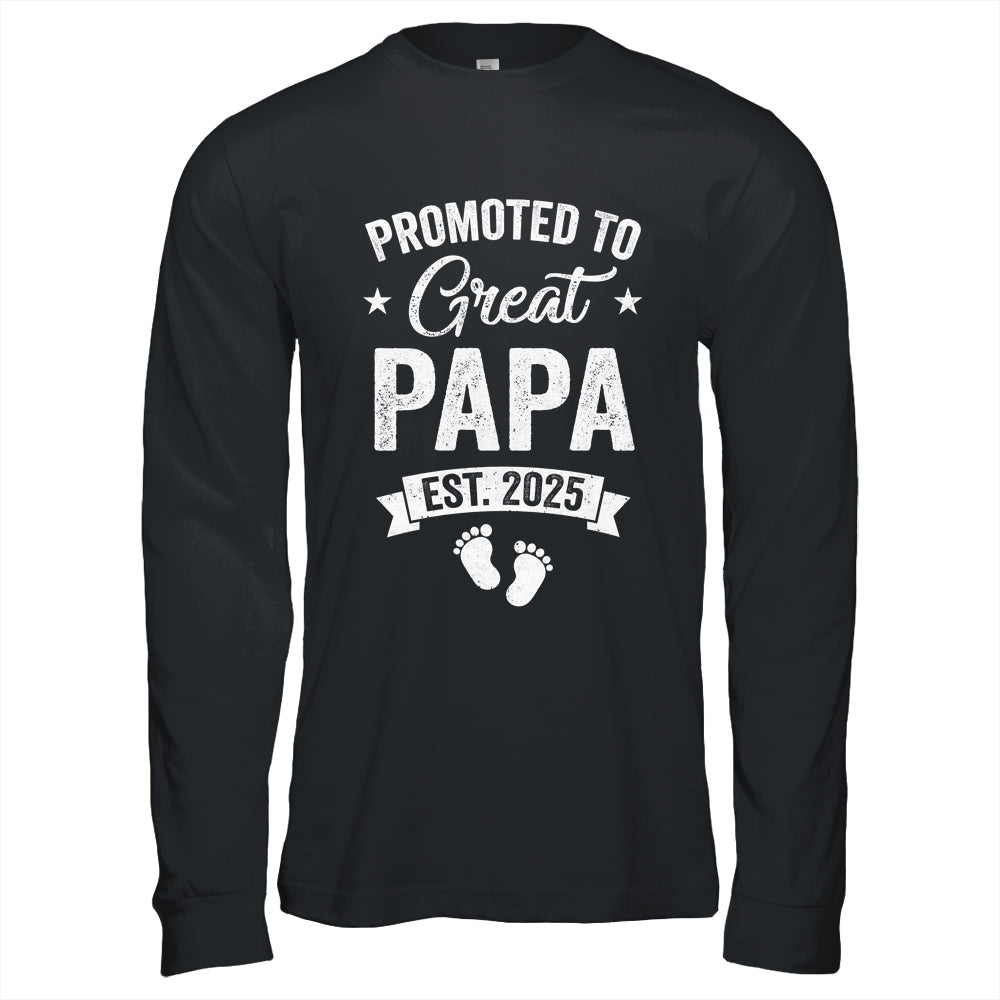 Promoted To Great Papa Est 2025 Pregnancy Announcement Shirt & Hoodie | teecentury