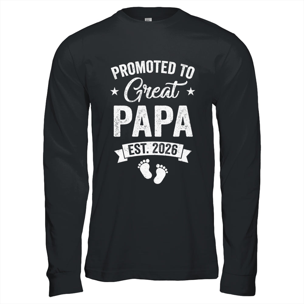 Promoted To Great Papa Est 2026 Pregnancy Announcement Shirt & Hoodie | teecentury