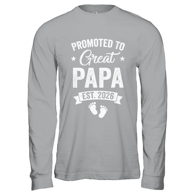 Promoted To Great Papa Est 2026 Pregnancy Announcement Shirt & Hoodie | teecentury