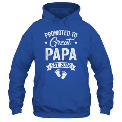 Promoted To Great Papa Est 2026 Pregnancy Announcement Shirt & Hoodie | teecentury
