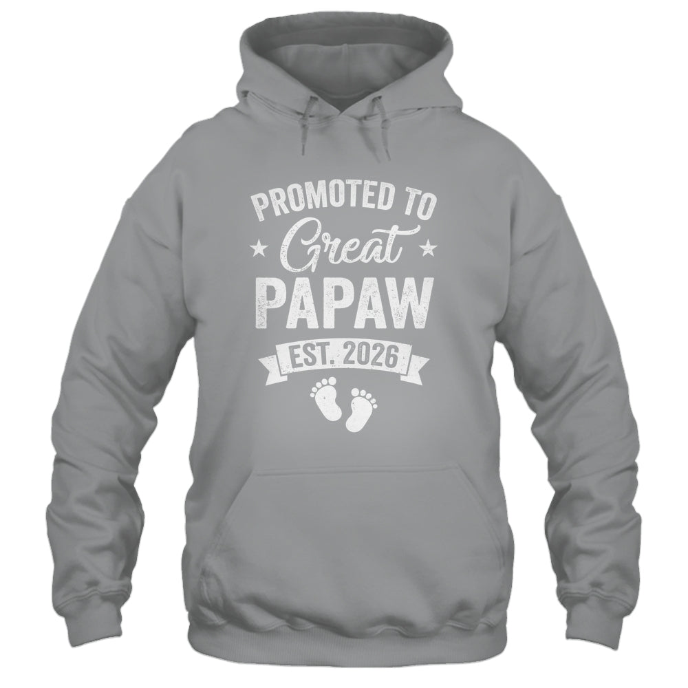 Promoted To Great Papaw Est 2026 Pregnancy Announcement Shirt & Hoodie | teecentury