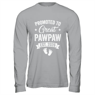 Promoted To Great Pawpaw Est 2026 Pregnancy Announcement Shirt & Hoodie | teecentury