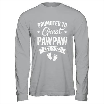 Promoted To Great Pawpaw Est 2027 Pregnancy Announcement Shirt & Hoodie | teecentury