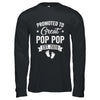 Promoted To Great Pop Pop Est 2026 Pregnancy Announcement Shirt & Hoodie | teecentury