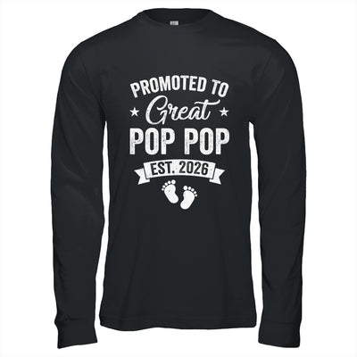 Promoted To Great Pop Pop Est 2026 Pregnancy Announcement Shirt & Hoodie | teecentury