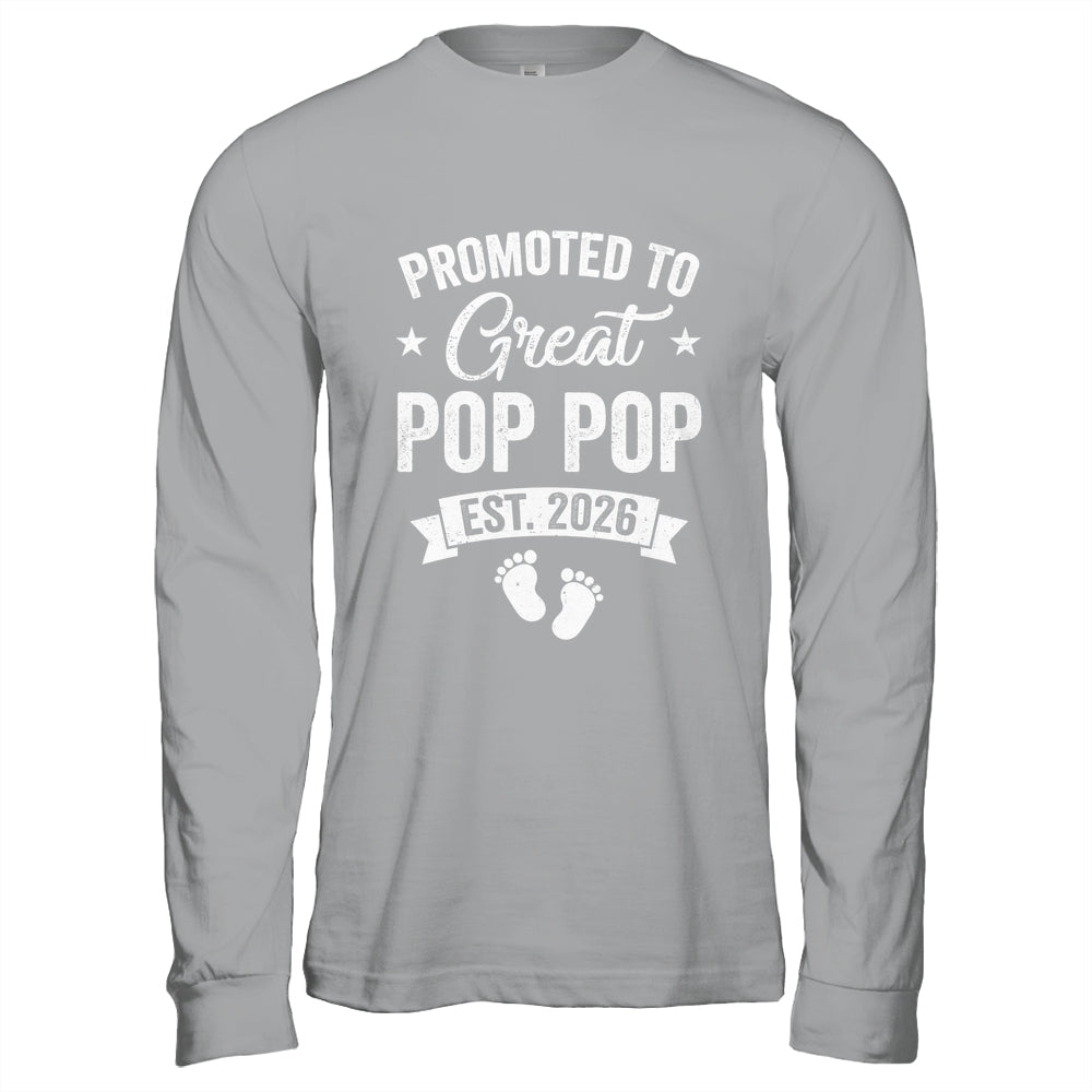 Promoted To Great Pop Pop Est 2026 Pregnancy Announcement Shirt & Hoodie | teecentury