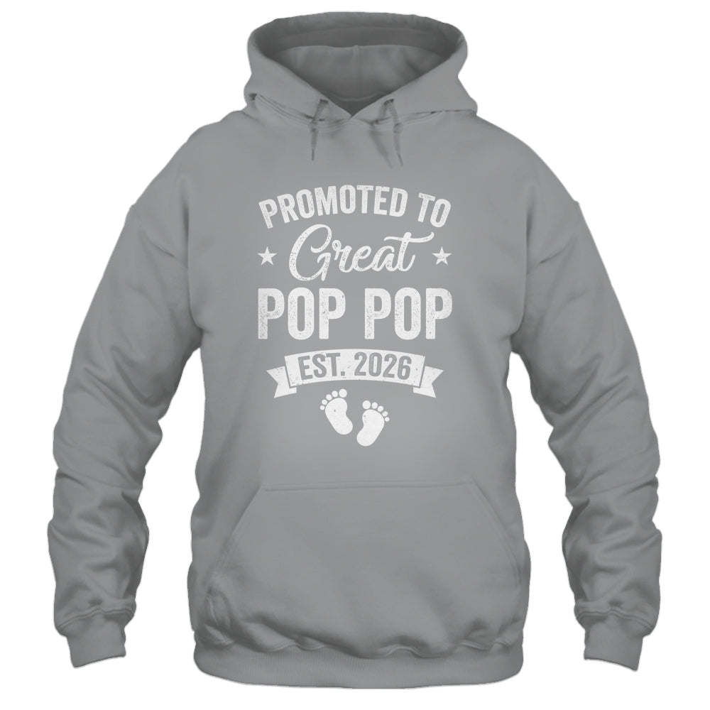 Promoted To Great Pop Pop Est 2026 Pregnancy Announcement Shirt & Hoodie | teecentury