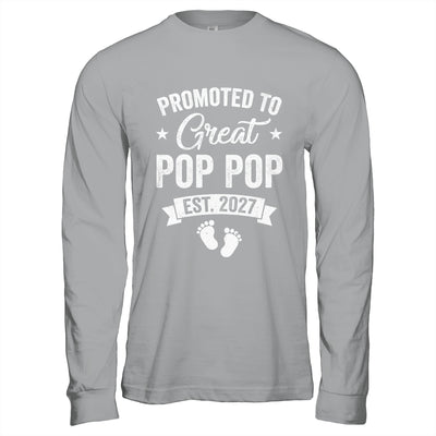 Promoted To Great Pop Pop Est 2027 Pregnancy Announcement Shirt & Hoodie | teecentury