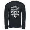 Promoted To Great Poppy Est 2025 Pregnancy Announcement Shirt & Hoodie | teecentury
