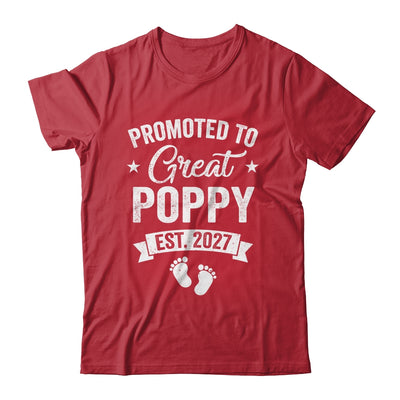 Promoted To Great Poppy Est 2027 Pregnancy Announcement Shirt & Hoodie | teecentury
