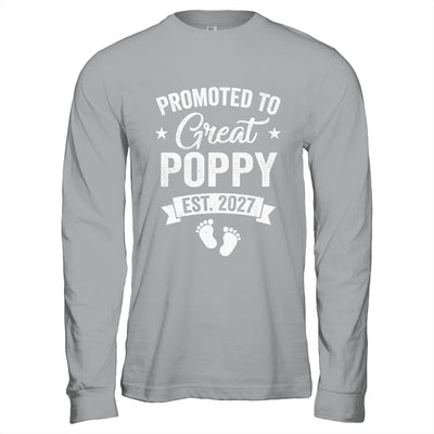 Promoted To Great Poppy Est 2027 Pregnancy Announcement Shirt & Hoodie | teecentury