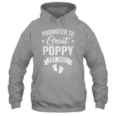 Promoted To Great Poppy Est 2027 Pregnancy Announcement Shirt & Hoodie | teecentury