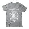 Promoted To Great Pops Est 2026 Pregnancy Announcement Shirt & Hoodie | teecentury