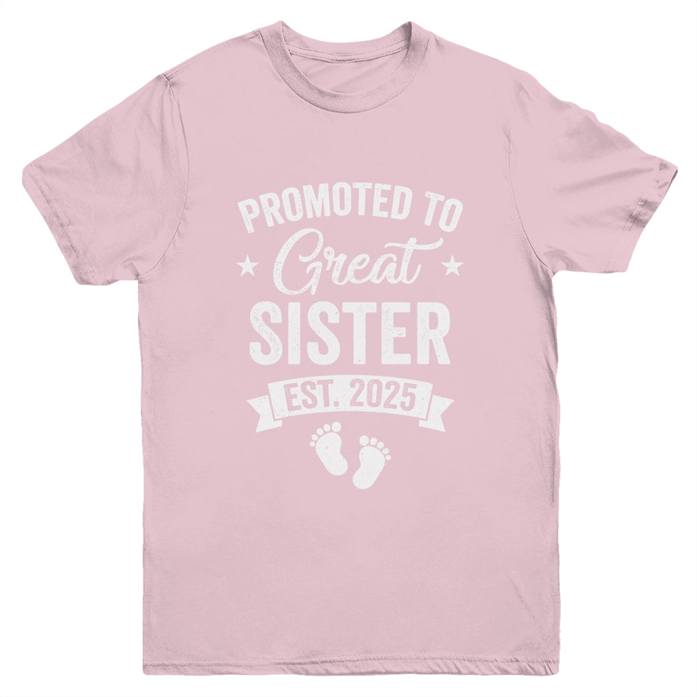 Promoted To Great Sister Est 2025 Pregnancy Announcement Youth Shirt | teecentury