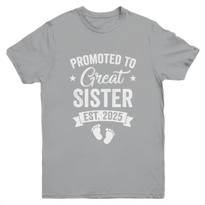 Promoted To Great Sister Est 2025 Pregnancy Announcement Youth Shirt | teecentury