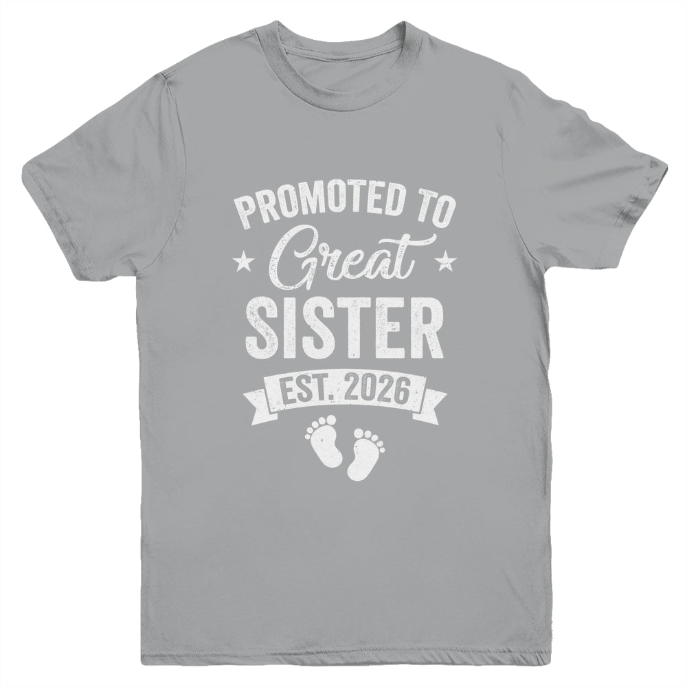 Promoted To Great Sister Est 2026 Pregnancy Announcement Youth Shirt | teecentury