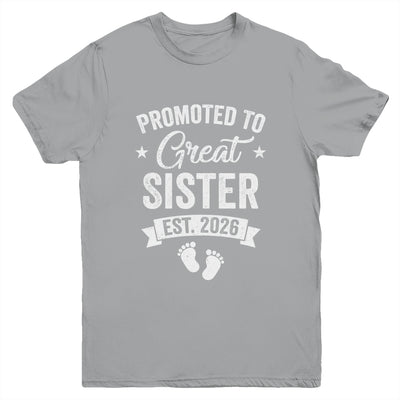 Promoted To Great Sister Est 2026 Pregnancy Announcement Youth Shirt | teecentury