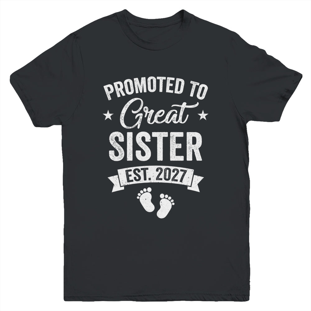 Promoted To Great Sister Est 2027 Pregnancy Announcement Youth Shirt | teecentury
