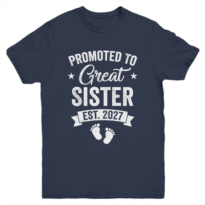 Promoted To Great Sister Est 2027 Pregnancy Announcement Youth Shirt | teecentury