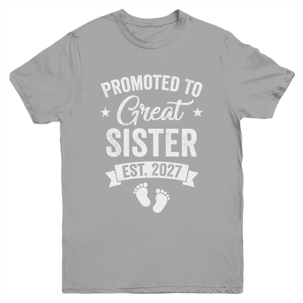 Promoted To Great Sister Est 2027 Pregnancy Announcement Youth Shirt | teecentury