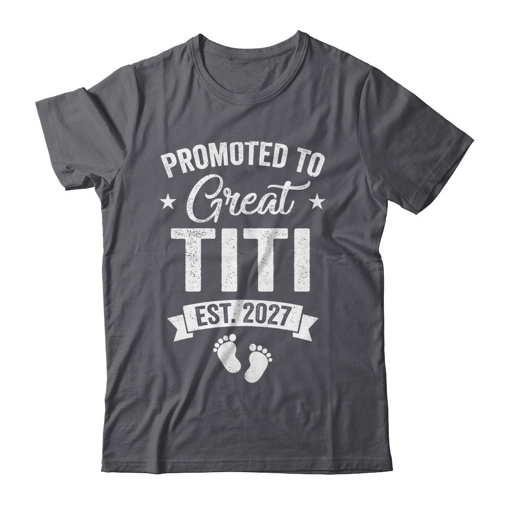 Promoted To Great Titi Est 2027 Pregnancy Announcement Shirt & Tank Top | teecentury