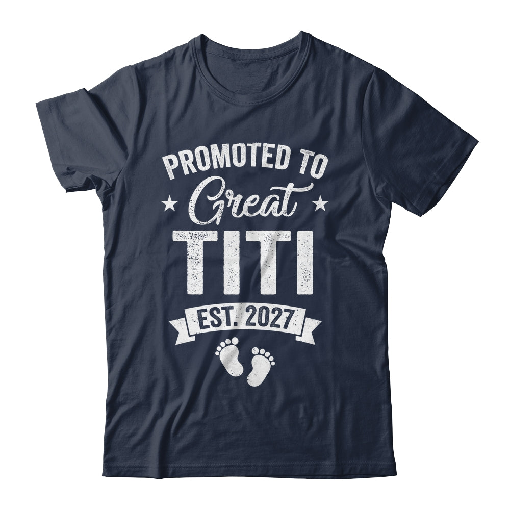 Promoted To Great Titi Est 2027 Pregnancy Announcement Shirt & Tank Top | teecentury