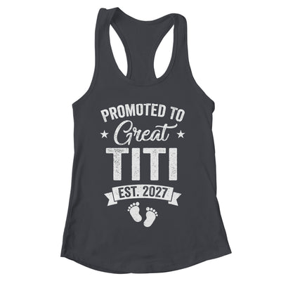 Promoted To Great Titi Est 2027 Pregnancy Announcement Shirt & Tank Top | teecentury