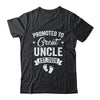 Promoted To Great Uncle Est 2026 Pregnancy Announcement Shirt & Hoodie | teecentury