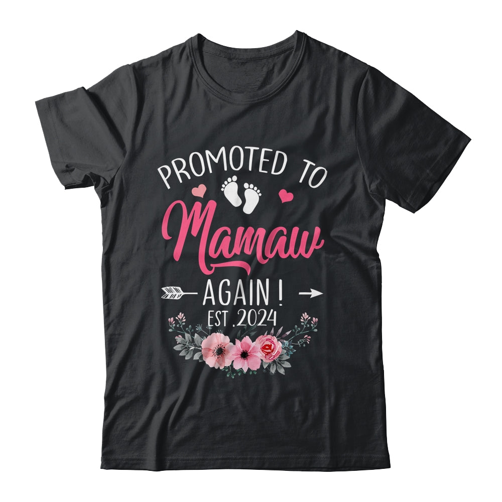 https://teecentury.com/cdn/shop/files/Promoted_To_Mamaw_Again_Est_2024_Mothers_Day_Classic_T-Shirt_Black_2000x.jpg?v=1690906040