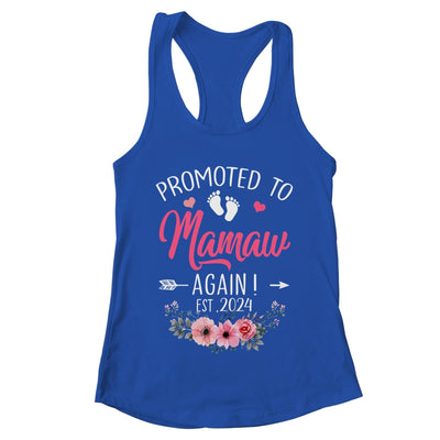 Promoted To Mamaw Again Est 2024 Mothers Day Shirt & Tank Top | teecentury