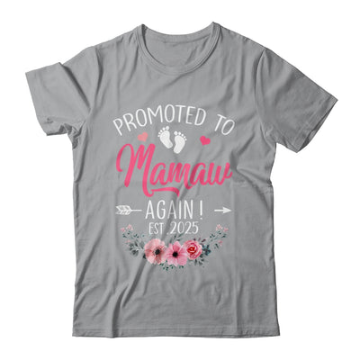 Promoted To Mamaw Again Est 2025 Mothers Day Shirt & Tank Top | teecentury