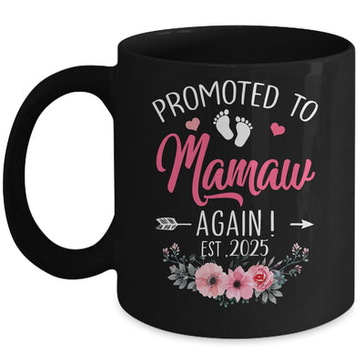 Promoted To Mamaw Again Est 2025 Mothers Day Mug | teecentury