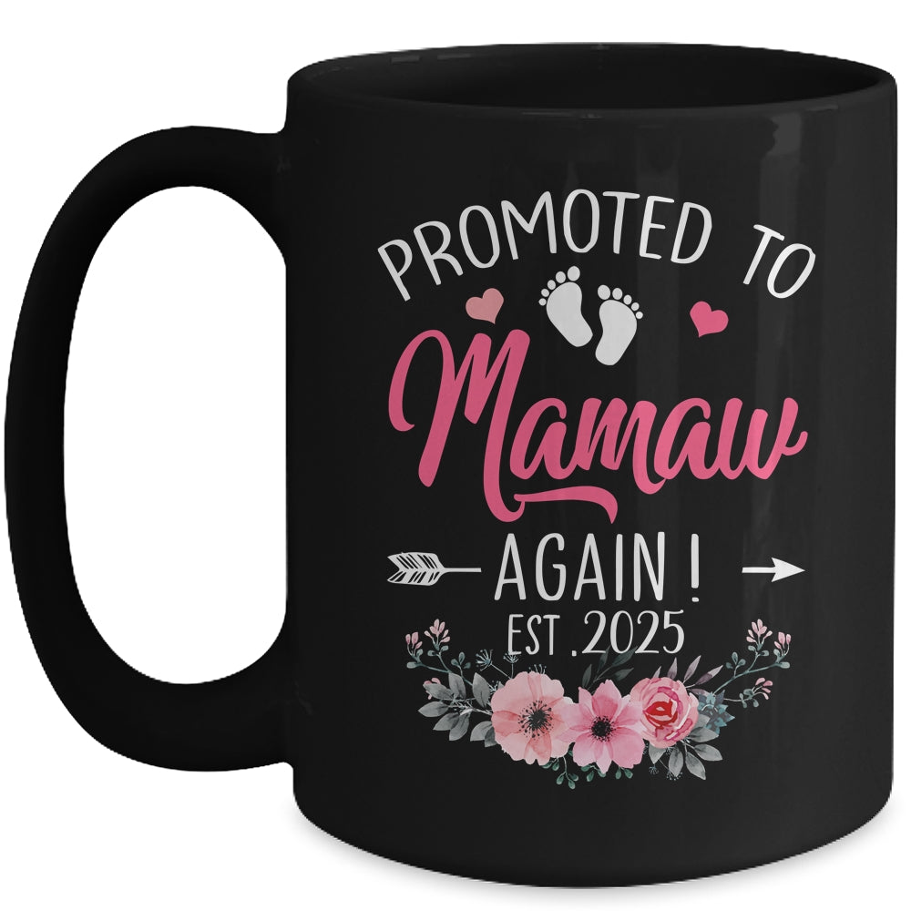 Promoted To Mamaw Again Est 2025 Mothers Day Mug | teecentury