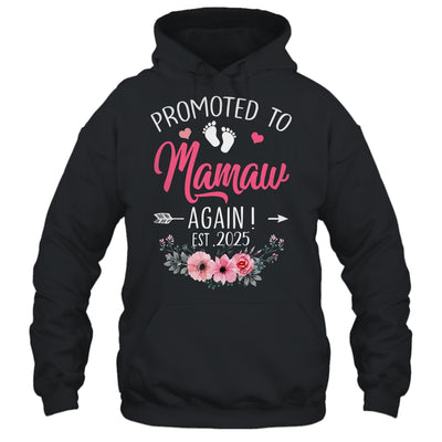 Promoted To Mamaw Again Est 2025 Mothers Day Shirt & Tank Top | teecentury