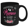 Promoted To Mamaw Again Est 2026 Mothers Day Mug | teecentury