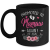 Promoted To Mamaw Again Est 2026 Mothers Day Mug | teecentury
