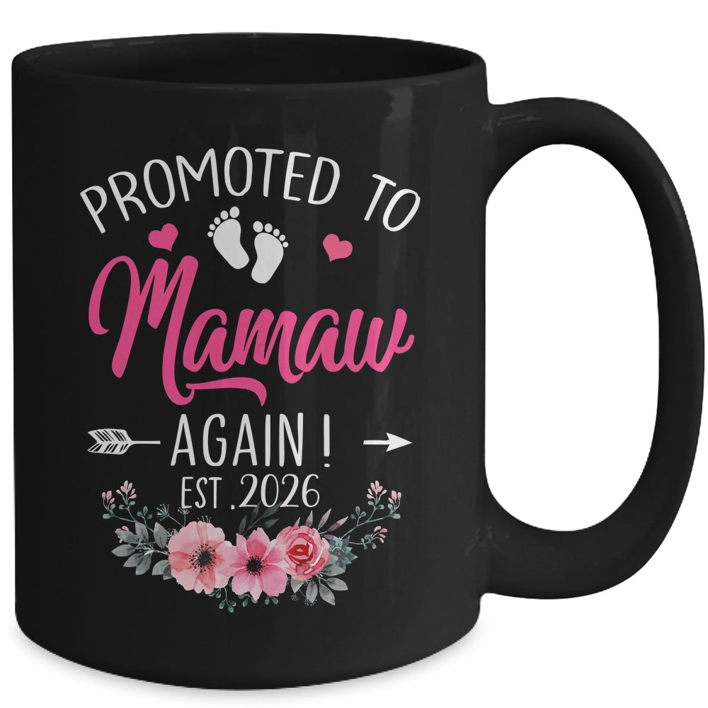 Promoted To Mamaw Again Est 2026 Mothers Day Mug | teecentury