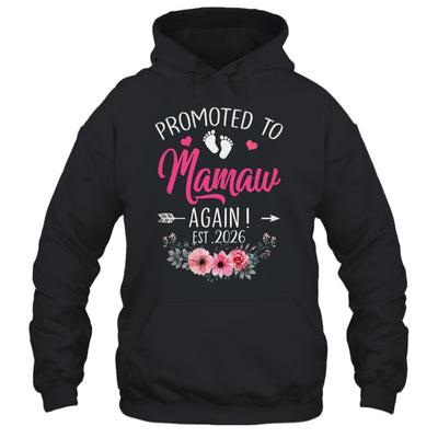 Promoted To Mamaw Again Est 2026 Mothers Day Shirt & Tank Top | teecentury