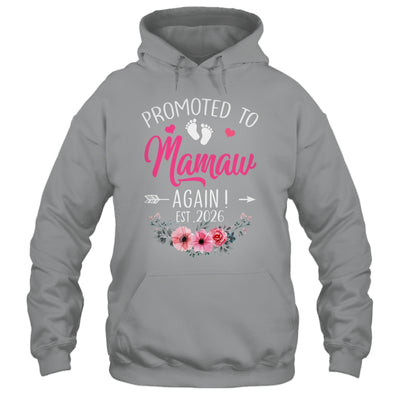 Promoted To Mamaw Again Est 2026 Mothers Day Shirt & Tank Top | teecentury
