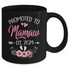 Promoted To Mamaw Est 2024 Mothers Day First Time Mug | teecentury