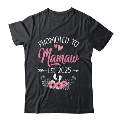 Promoted To Mamaw Est 2025 Mothers Day First Time Shirt & Tank Top | teecentury