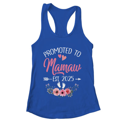 Promoted To Mamaw Est 2025 Mothers Day First Time Shirt & Tank Top | teecentury