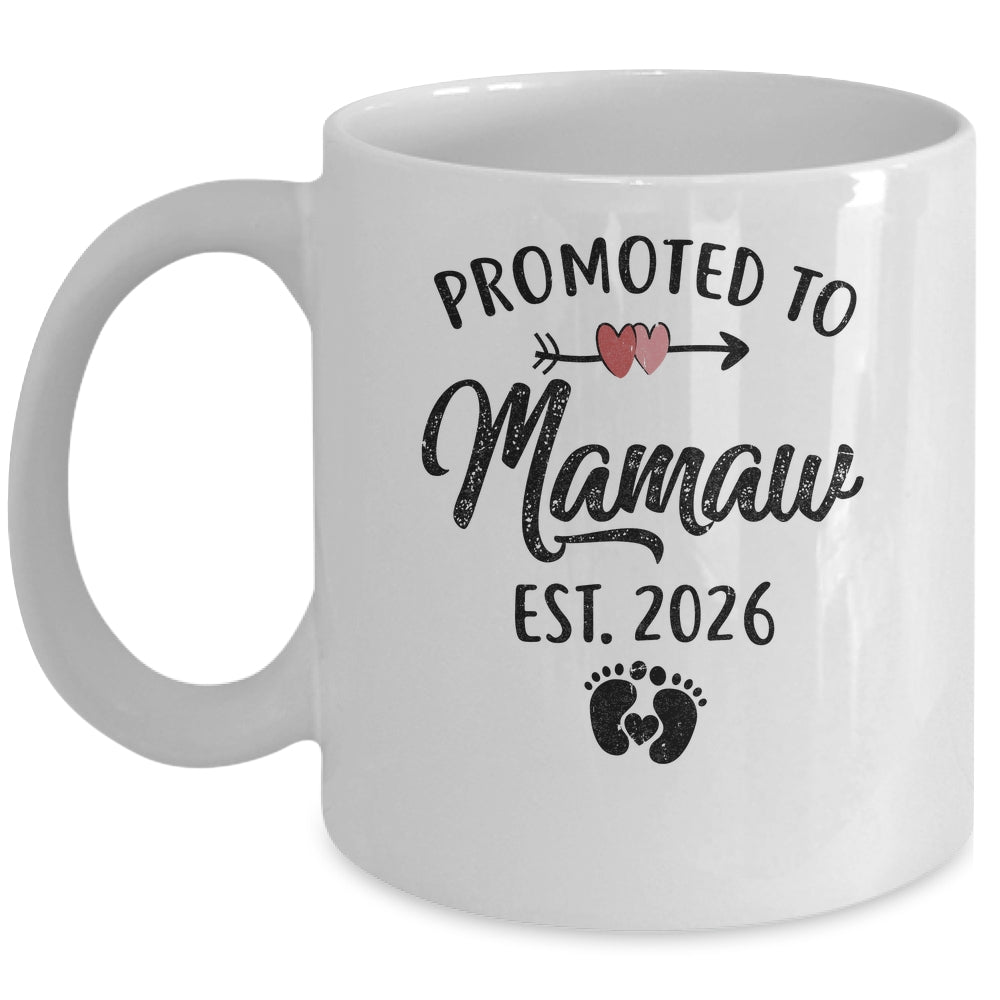Promoted To Mamaw Est 2026 First Time Mothers Day Mug | teecentury