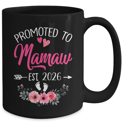 Promoted To Mamaw Est 2026 Mothers Day First Time Mug | teecentury