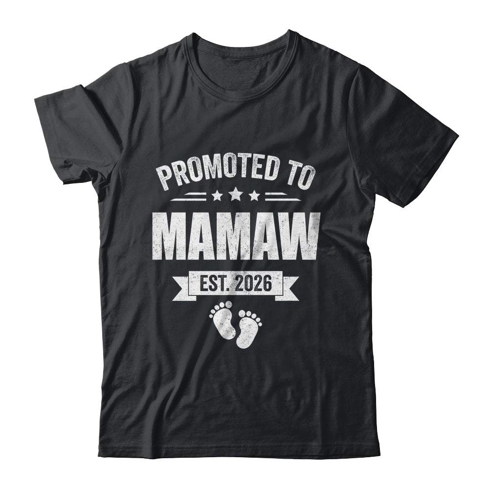 Promoted To Mamaw Est 2026 Mothers Day First Time New Shirt & Hoodie | teecentury