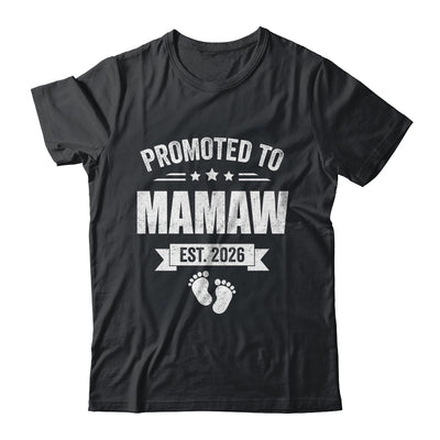 Promoted To Mamaw Est 2026 Mothers Day First Time New Shirt & Hoodie | teecentury