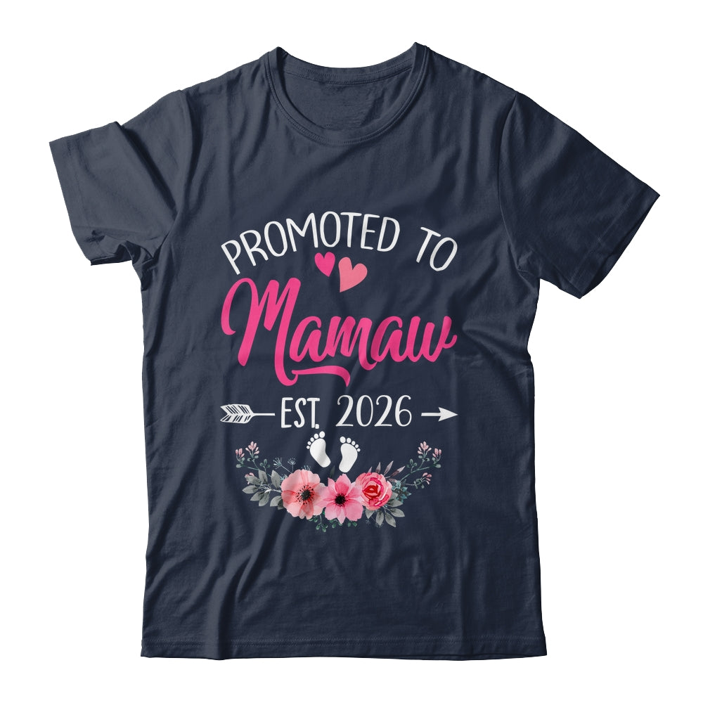 Promoted To Mamaw Est 2026 Mothers Day First Time Shirt & Tank Top | teecentury