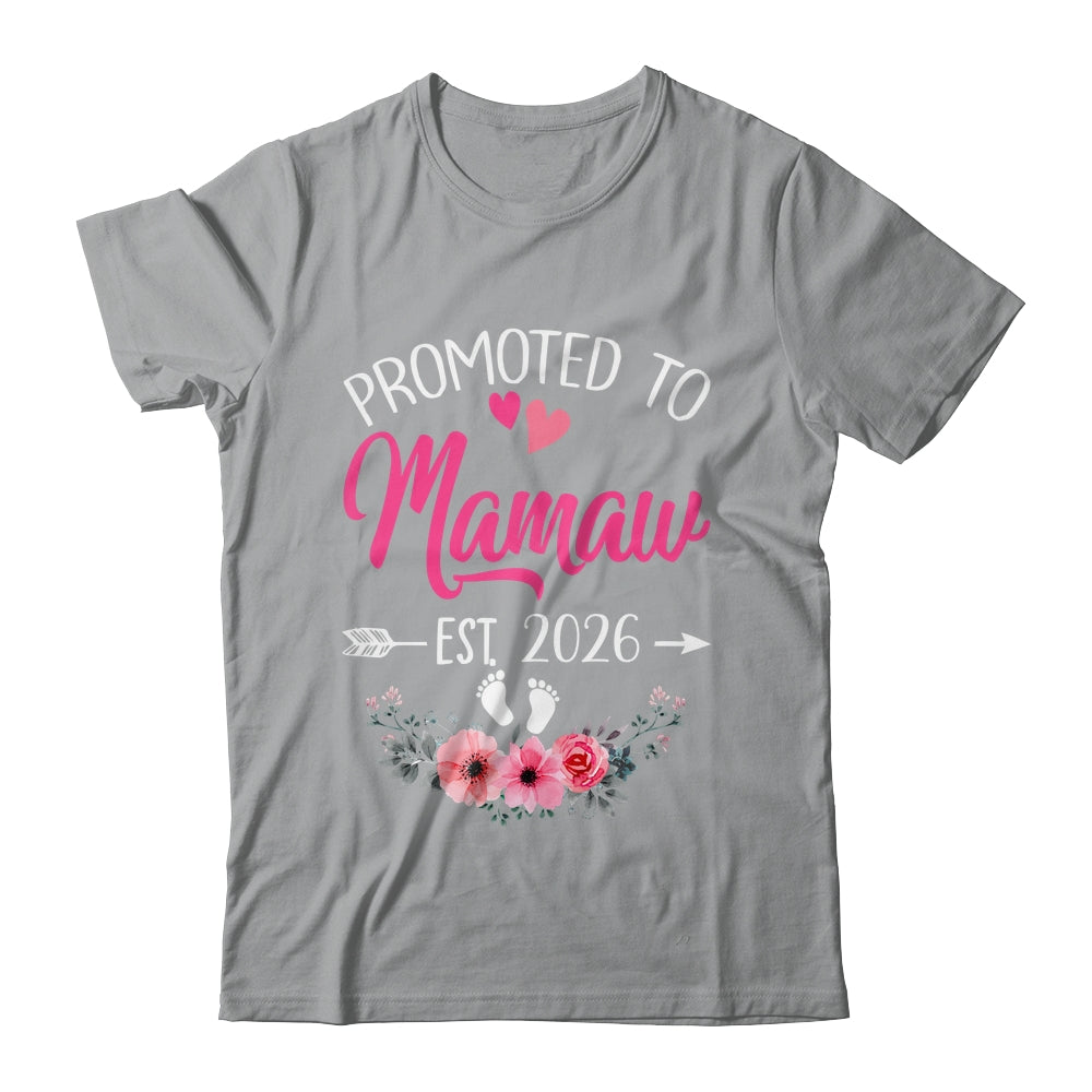 Promoted To Mamaw Est 2026 Mothers Day First Time Shirt & Tank Top | teecentury