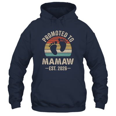 Promoted To Mamaw Est 2026 Mothers Day Vintage Shirt & Hoodie | teecentury